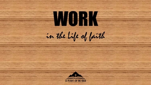 Work in the Life of Faith