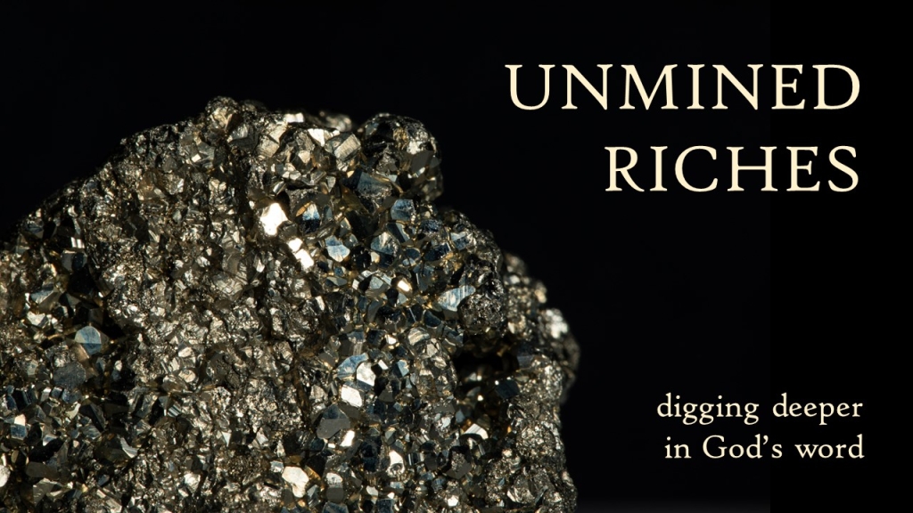 Unmined Riches